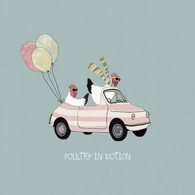 Poultry In Motion Card - Aurina Ltd